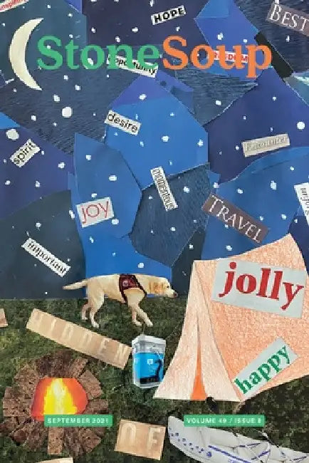 Stone Soup Magazine: September 2021 by Emma Wood