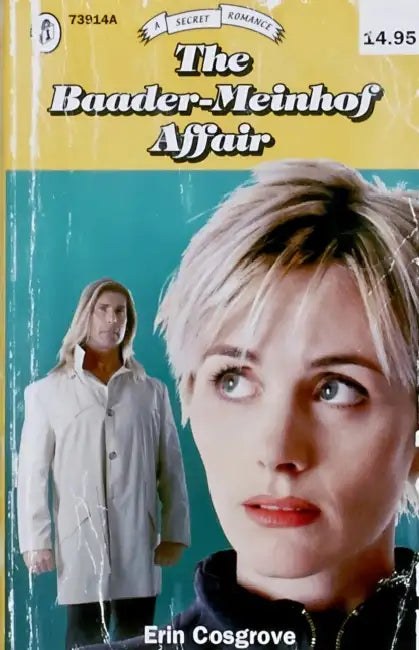The Baader-Meinhof Affair by Erin Cosgrove