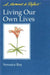 Living Our Own Lives Moments to Reflect: A Moment to Reflect by Veronica Ray