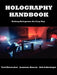 Holography Handbook by Fred Unterseher, Bob Schlesinger, Jeannene Hansen