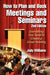 How to Plan and Book Meetings and Seminars - 2nd Edition by Judy Williams