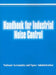 Handbook for Industrial Noise Control by National Aeronautics &. Space Admin, W. Graham Orr