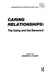 Caring Relationships: The Dying and the Bereaved by Richard Kalish