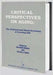 Critical Perspectives on Aging: The Political and Moral Economy of Growing Old by Meredith Minkler