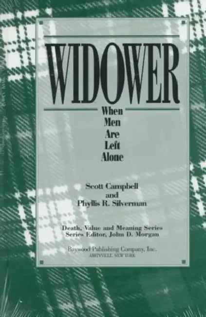 Widower: When Men Are Left Alone by Scott Campbell