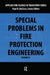 Special Problems in Fire Protection Engineering by Paul Decicco