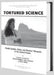 Tortured Science: Health Studies, Ethics and Nuclear Weapons in the United States by Dianne Quigley