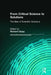 From Critical Science to Solutions: The Best of Scientific Solutions by Richard Clapp
