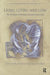 Living, Loving and Loss: The Interplay of Intimacy, Sexuality and Grief by Brad DeFord