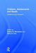 Children, Adolescents, and Death: Questions and Answers by Robert G. Stevenson