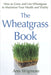 The Wheatgrass Book: How to Grow and Use Wheatgrass to Maximize Your Health and Vitality by Ann Wigmore