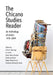 The Chicano Studies Reader: An Anthology of Aztlán, 1970-2019 by Chon A. Noriega