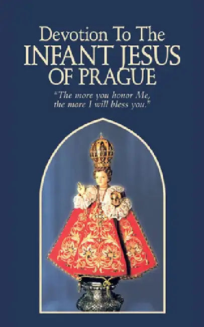Devotion to the Infant Jesus of Prague by Anonymous