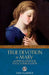 True Devotion to Mary: With Preparation for Total Consecration by St Louis De Montfort