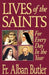 Lives of the Saints: For Everyday of the Year by Alban Butler