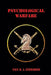 Psychological Warfare by Paul M. a. Linebarger