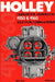 Holley Carburetor Handbook, Models 4150 & 4160: Selection, Tuning & Repair by Mike Urich