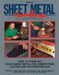 Sheet Metal Handbook: How to Form and Shape Sheet Metal for Competition, Custom and Restoration Use by Ron Fournier