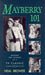 Mayberry 101: Volume 1 by Neal Brower