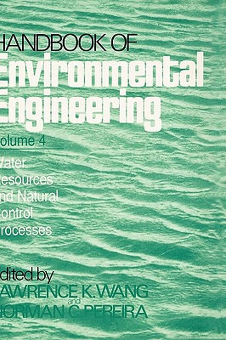 Water Resources and Control Processes: Volume 4 by Lawrence K. Wang