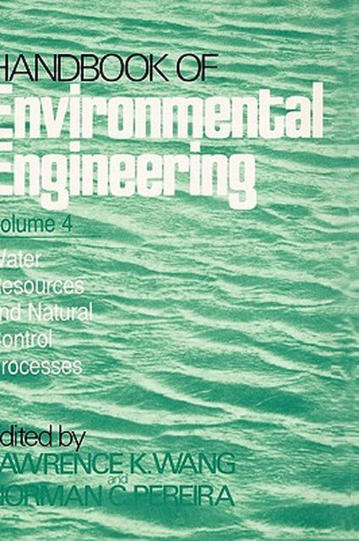 Water Resources and Control Processes: Volume 4 by Lawrence K. Wang