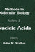Nucleic Acids by John M. Walker