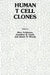 Human T Cell Clones: A New Approach to Immune Regulation by Marc Feldmann