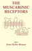 The Muscarinic Receptors by Joan Heller Brown