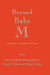 Beyond Baby M: Ethical Issues in New Reproductive Techniques by Dianne M. Bartels