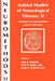 Animal Models of Neurological Disease, II: Metabolic Encephalopathies and Epilepsies by Alan A. Boulton