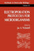 Electroporation Protocols for Microorganisms by Jac A. Nickoloff
