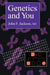 Genetics and You by John F. Jackson