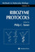 Ribozyme Protocols by Philip C. Turner
