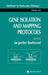 Gene Isolation and Mapping Protocols by Jacqueline Boultwood