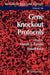 Gene Knockout Protocols by Martin J. Tymms, Ismail Kola