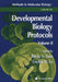 Developmental Biology Protocols: Volume II by Rocky S. Tuan, Cecilia W. Lo