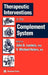 Therapeutic Interventions in the Complement System by John D. Lambris