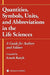 Quantities, Symbols, Units, and Abbreviations in the Life Sciences: A Guide for Authors and Editors by Arnost Kotyk