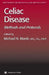 Celiac Disease: Methods and Protocols by Michael N. Marsh