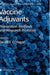 Vaccine Adjuvants: Preparation Methods and Research Protocols by Derek T. O'Hagan