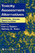 Toxicity Assessment Alternatives: Methods, Issues, Opportunities by Harry Salem, Sidney A. Katz