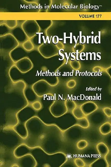Two-Hybrid Systems by Paul N. MacDonald