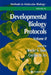 Developmental Biology Protocols: Volume II by Rocky S. Tuan