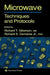 Microwave Techniques and Protocols by Richard T. Giberson
