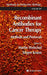 Recombinant Antibodies for Cancer Therapy: Methods and Protocols by Martin Welschof, Jürgen Krauss