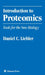 Introduction to Proteomics: Tools for the New Biology by Daniel C. Liebler