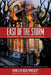 East of the Storm: Outrunning the Holocaust in Russia by Davidson Pankowsky Hanna