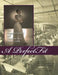 A Perfect Fit: The Garment Industry and American Jewry, 1860-1960 by Gabriel Goldstein