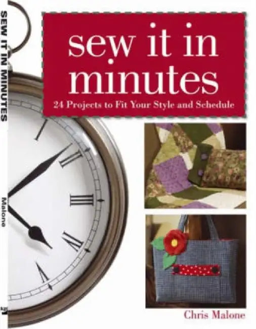 Sew it in Minutes by Chris Malone