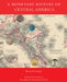 A Monetary History of Central America by Brian Stickney